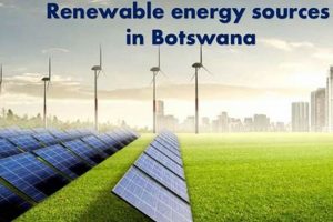 Botswana Renewable Energy: A Bright Future Renewable Energy Solutions for a Sustainable Future | Clean & Green Power Botswana Renewable Energy: A Bright Future | Renewable Energy Solutions for a Sustainable Future | Clean & Green Power