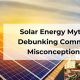 Debunking Renewable Energy Myths: Facts & Fiction | Renewable Energy Solutions for a Sustainable Future | Clean & Green Power