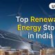 Best of India: Top 5 Renewable Energy Stocks in 2024 | Renewable Energy Solutions for a Sustainable Future | Clean & Green Power
