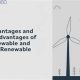 Pros & Cons: Non Renewable Energy Resources Advantages Disadvantages Today | Renewable Energy Solutions for a Sustainable Future | Clean & Green Power
