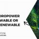 Is Hydropower Renewable? The Clean Energy Debate | Renewable Energy Solutions for a Sustainable Future | Clean & Green Power