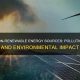 Dangers of Non-Renewable Energy Pollution: A Guide | Renewable Energy Solutions for a Sustainable Future | Clean & Green Power