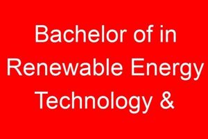 BS in Renewable Energy & Tech: A Green Future | Renewable Energy Solutions for a Sustainable Future | Clean & Green Power