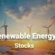 Investing: The Future of Renewable Energy Stocks & Beyond! | Renewable Energy Solutions for a Sustainable Future | Clean & Green Power