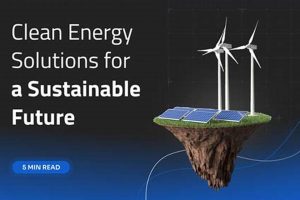Top Clean Energy Solutions for a Greener Future Renewable Energy Solutions for a Sustainable Future | Clean & Green Power Top Clean Energy Solutions for a Greener Future | Renewable Energy Solutions for a Sustainable Future | Clean & Green Power