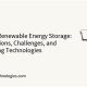 Exploring Renewable Energy: Innovations and Future Challenges | Renewable Energy Solutions for a Sustainable Future | Clean & Green Power
