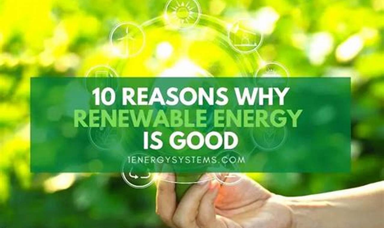 Why Renewable Energy Benefits You & the Planet | Renewable Energy Solutions for a Sustainable Future | Clean & Green Power